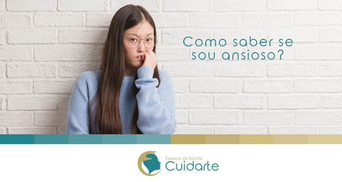 Como Saber Se Sou Ansioso Sintomas Da Ansiedade Cuidarte